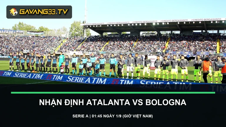 nhận định Atalanta vs Bologna - ảnh tư liệu hai đội