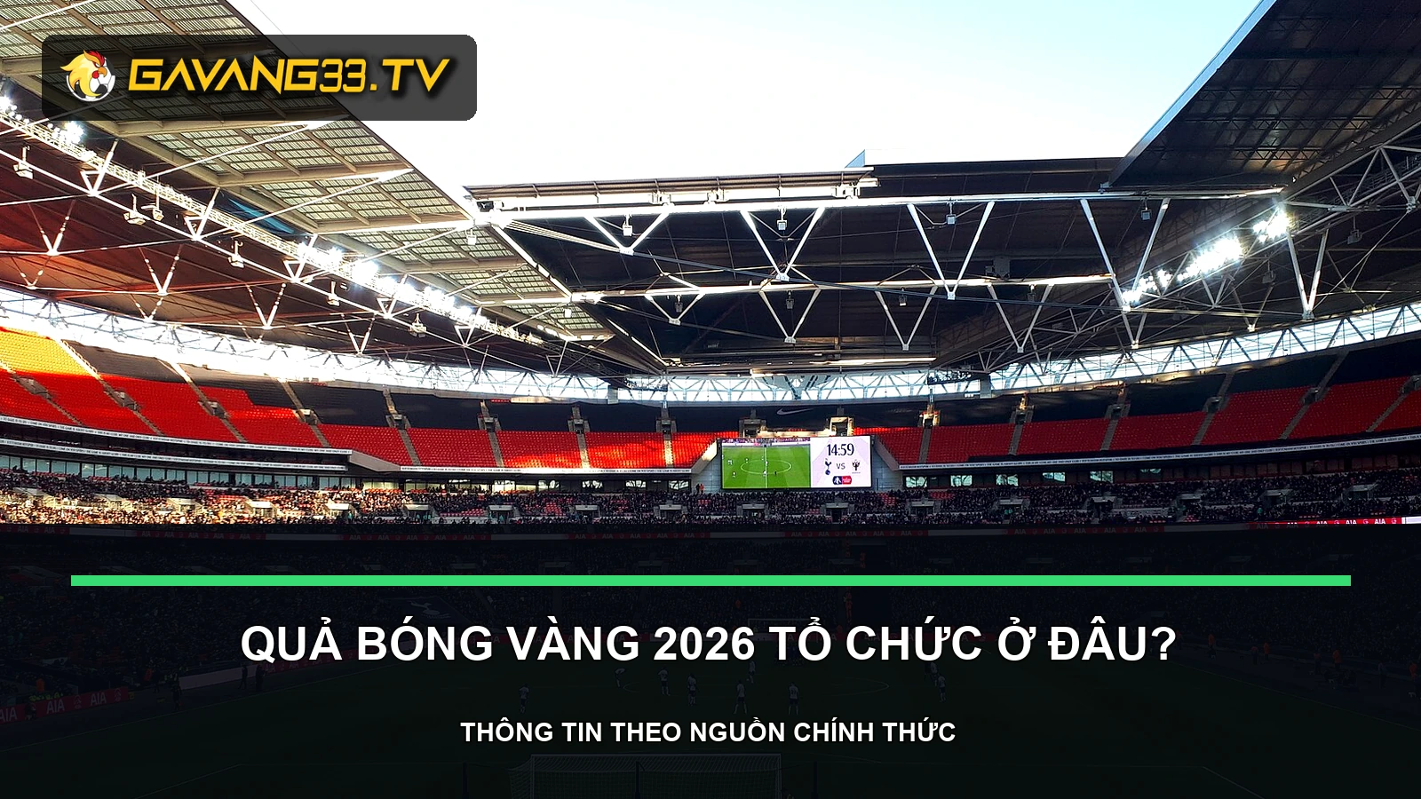 quả bóng vàng 2026 tổ chức ở đâu - ảnh tư liệu đội bóng