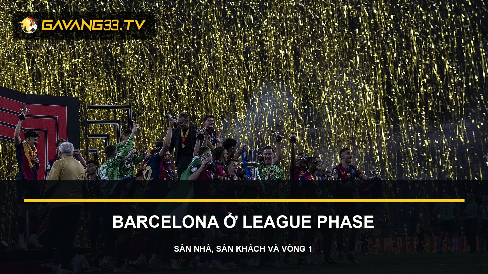 lịch thi đấu Barcelona c1 2026/27 - ảnh tư liệu đội bóng