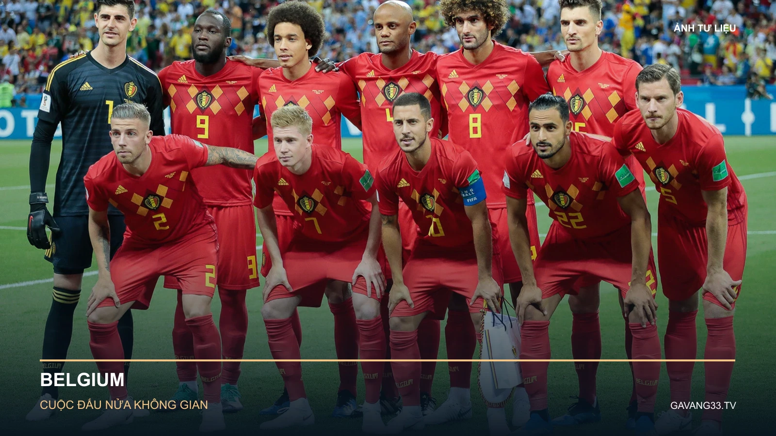 Ảnh tư liệu đội hình Belgium trước trận năm 2018